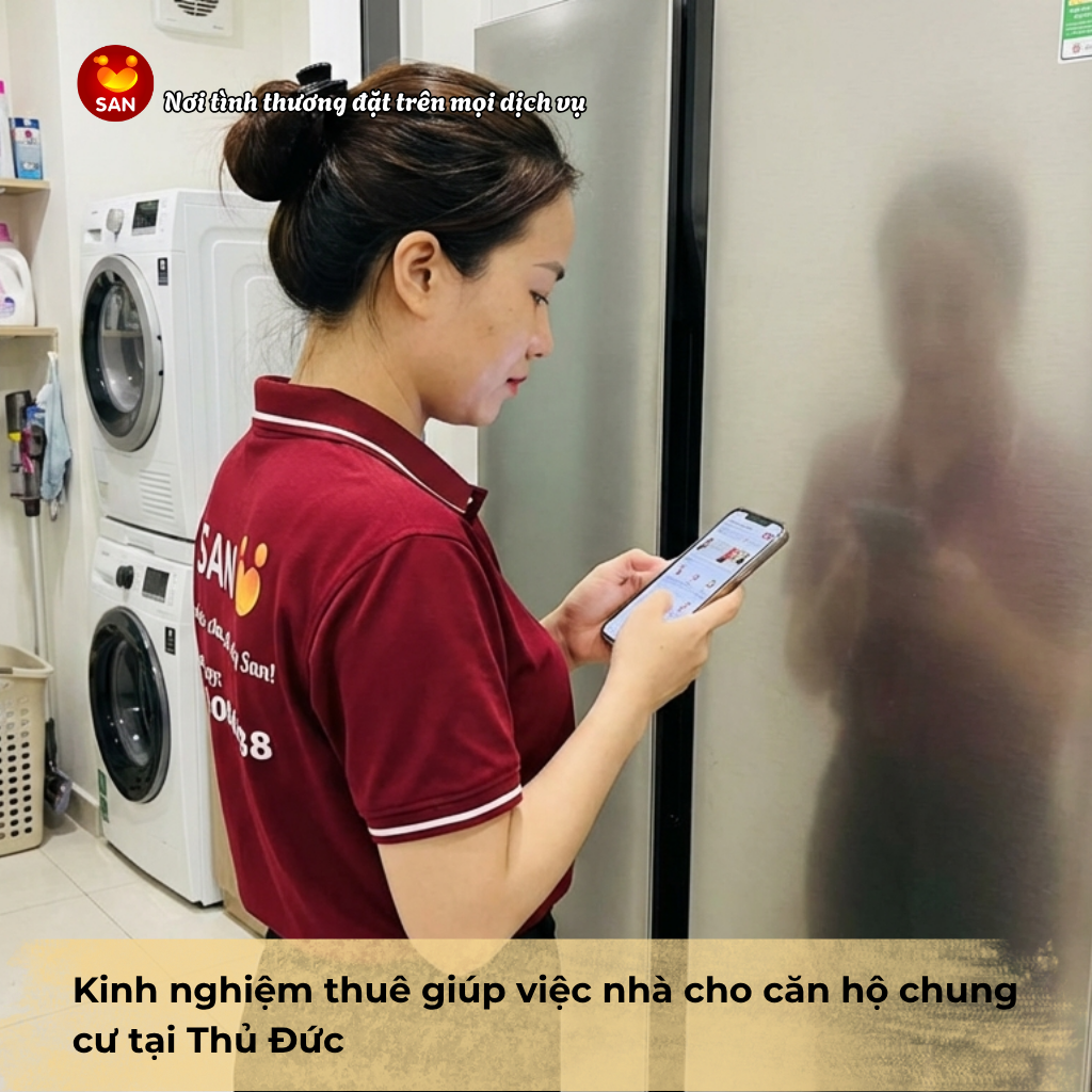 Kinh nghiệm thuê giúp việc nhà cho căn hộ chung cư tại Thủ Đức