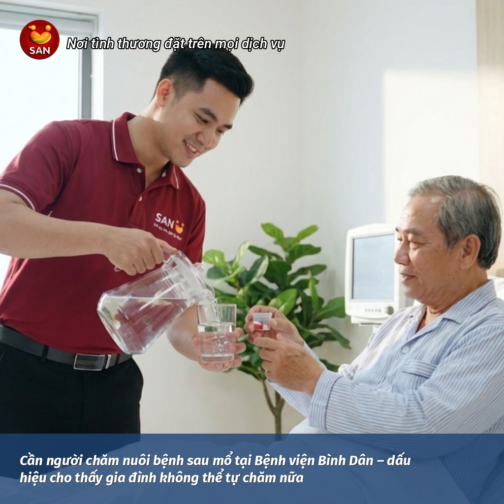cần người chăm nuôi bệnh sau mổ