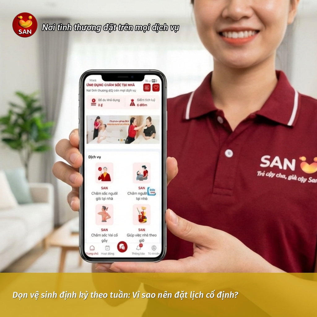 Dọn vệ sinh định kỳ theo tuần