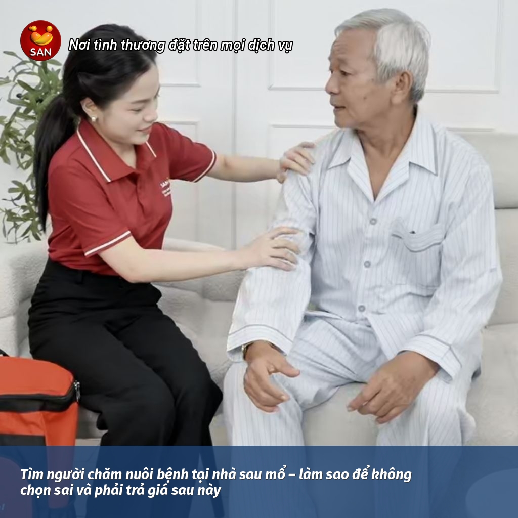 Tìm người chăm nuôi bệnh tại nhà sau mổ