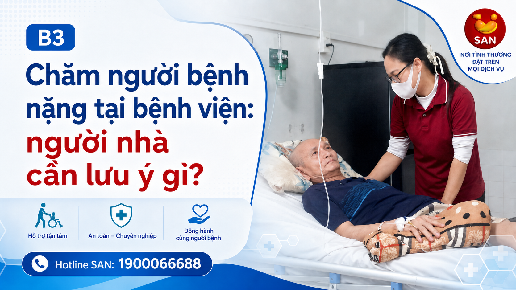 Chăm người bệnh nặng tại bệnh viện