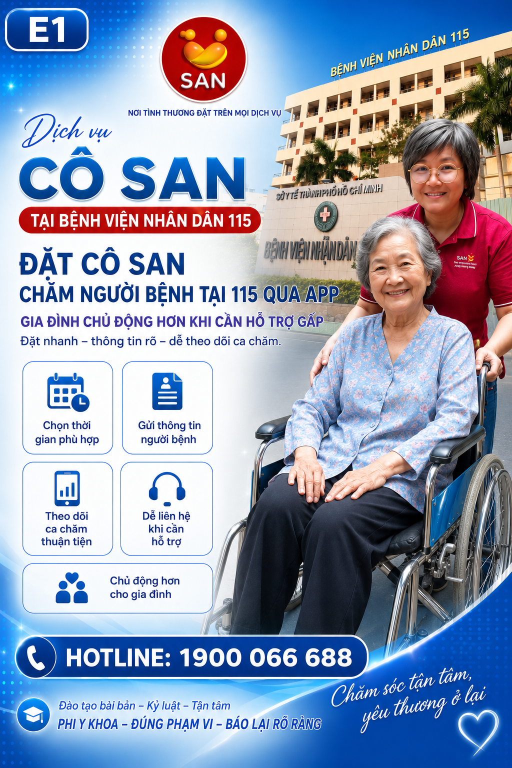 Cô SAN chăm người bệnh tại 115