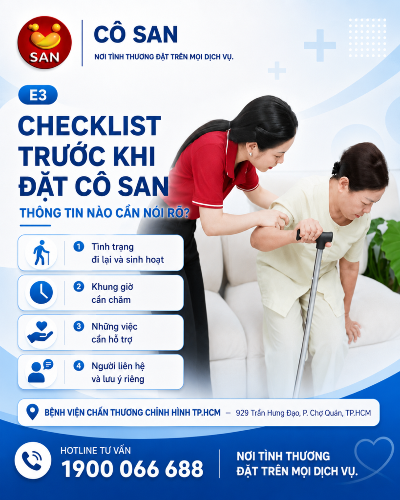 Checklist trước khi đặt Cô SAN tại Chấn thương Chỉnh hình: thông tin nào cần nói rõ?