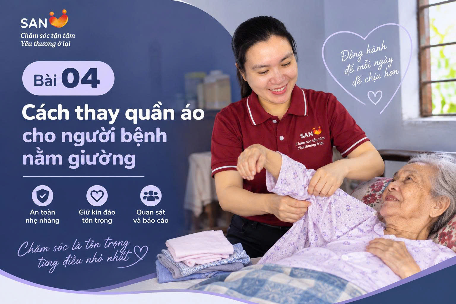 Cách thay quần áo cho người bệnh nằm giường